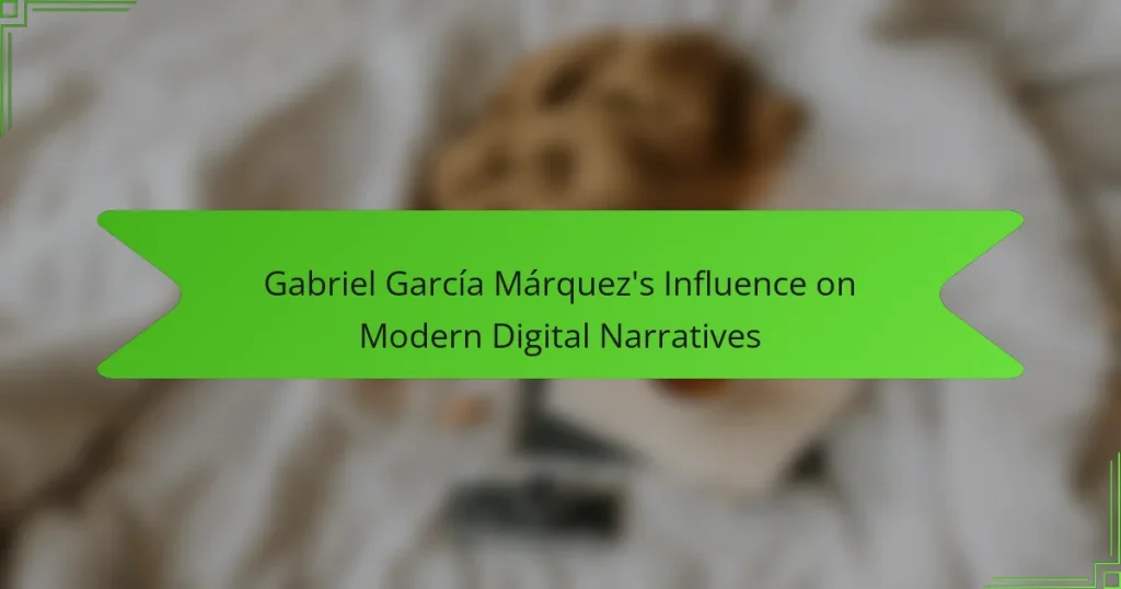 Gabriel García Márquez’s Influence on Modern Digital Narratives